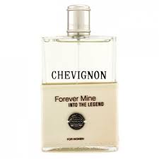 CHEVIGNON FOREVER MINE INTO THE LEGEND